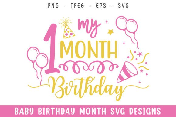 Baby First Month Birthday Decorative Svg for Crafts