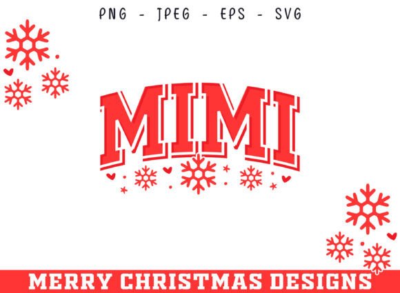 Mimi Christmas SVG for Graphics and Crafts